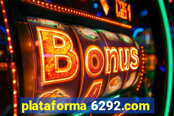 plataforma 6292.com